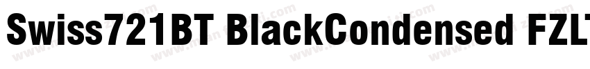 Swiss721BT BlackCondensed FZLTCHK字体转换